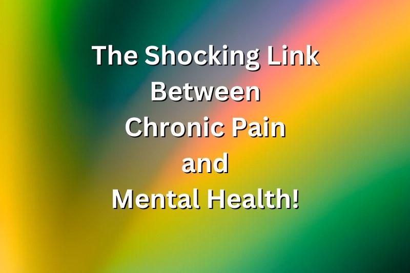 The Shocking Link Between Chronic Pain and Mental Health! - Thom Byxbe ...
