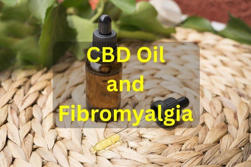 CBD Oil and Fibromyalgia A Comprehensive Guide Thom Byxbe's Research