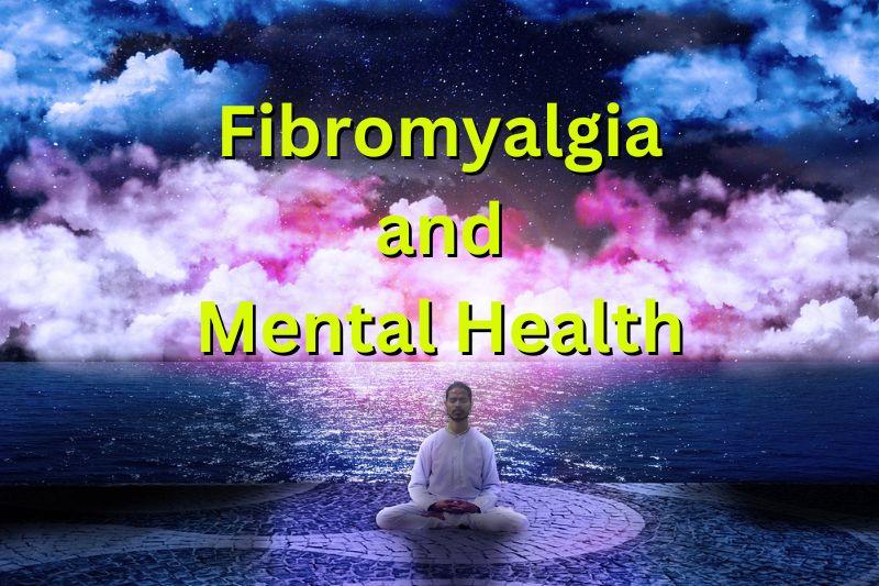 Fibromyalgia And Mental Health - Thom Byxbe's Research Desk